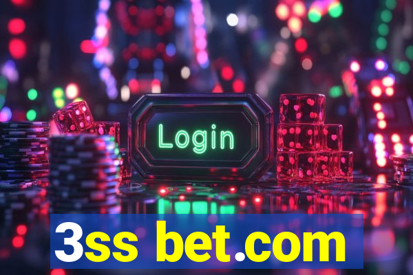 3ss bet.com